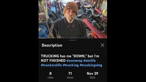 TRUCKING HAS ME "DOWN," BUT I'M NOT FINISHED