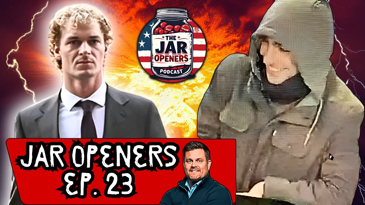 Daniel Penny And United Healthcare Assassination Updates | JAR OPENERS PODCAST Ep 23