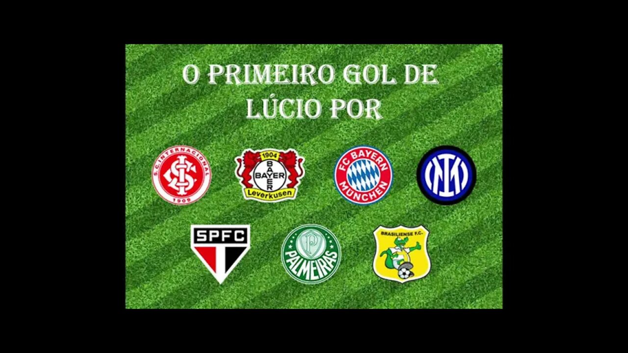 [Primeiro Gol] #40 - Lúcio
