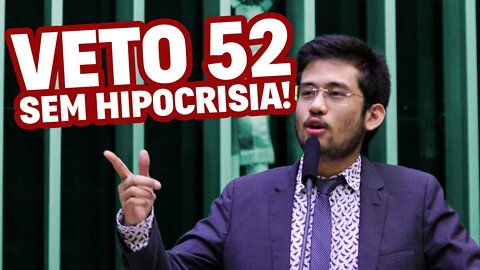 Sim ao veto 52, não à hipocrisia