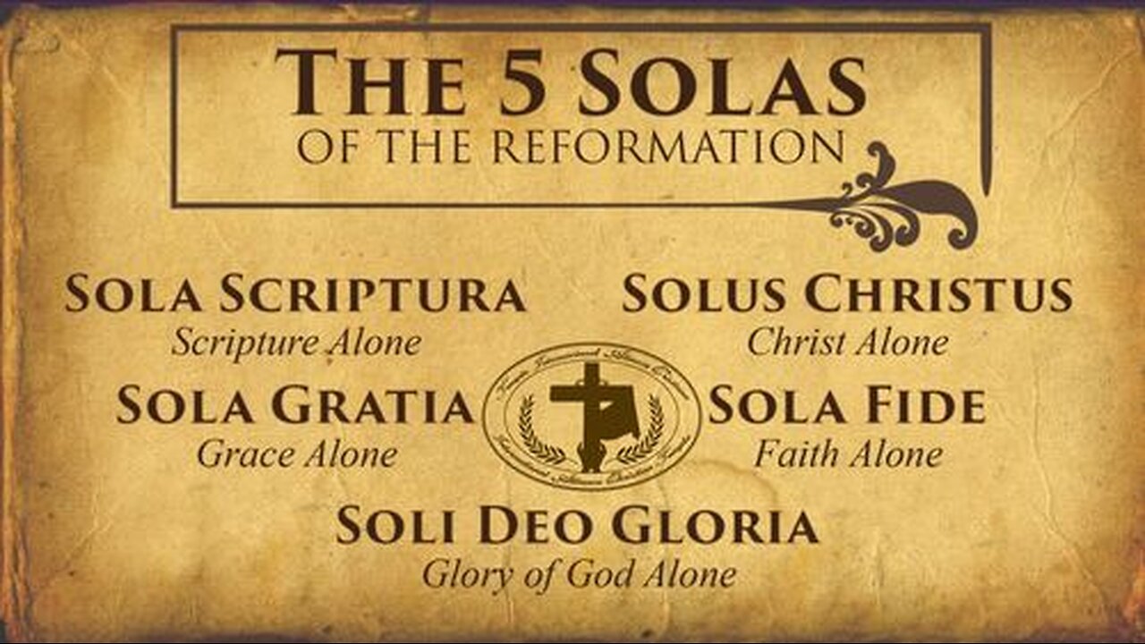 The Five Solas of the Reformation