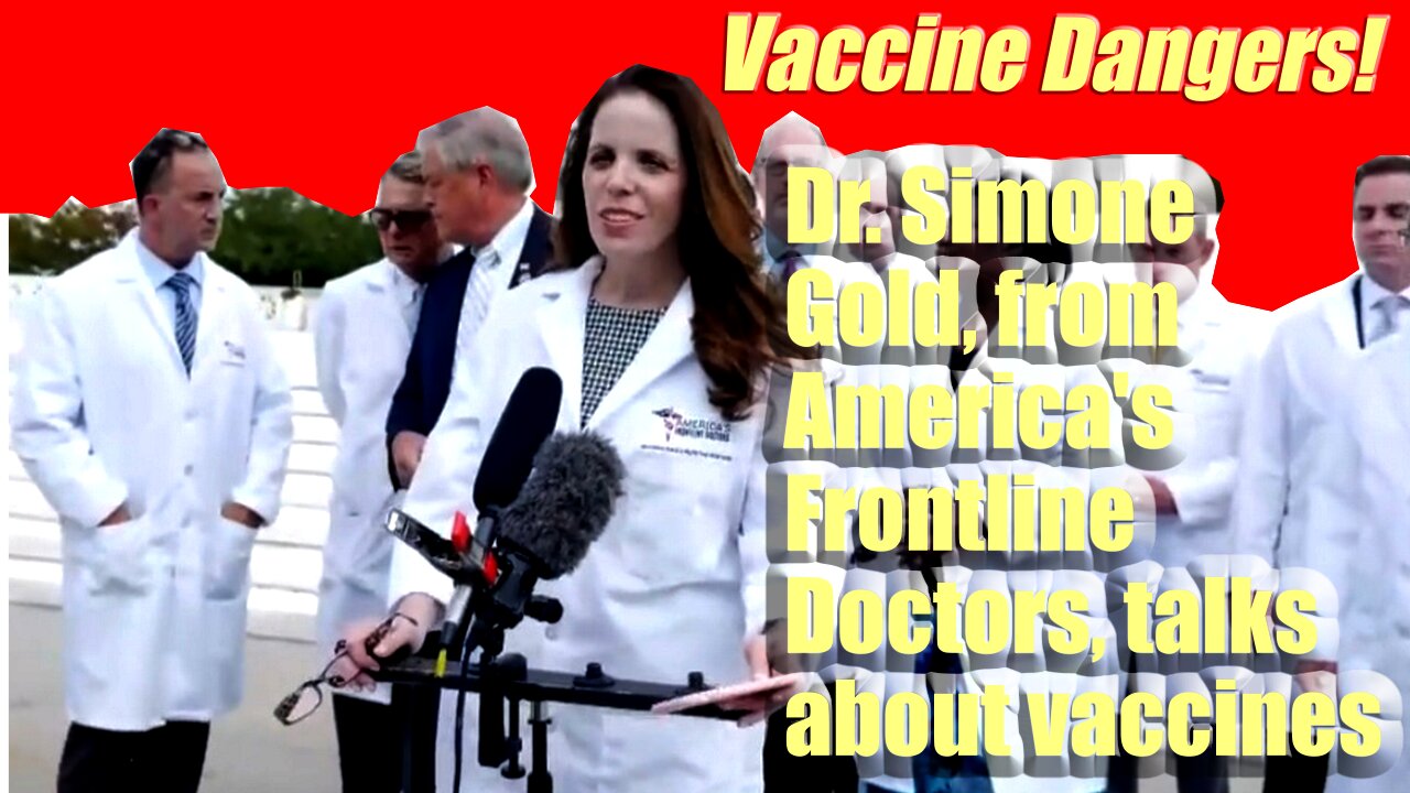 Dr. Simone Gold from America's Frontline Doctors talks about vaccines and lies