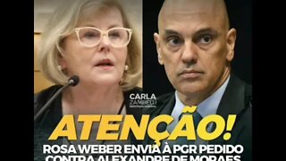 Carla Zambelli : Rosa Weber envia a PGR pedido contra Alexandre de Moraes por suposta prevaricação