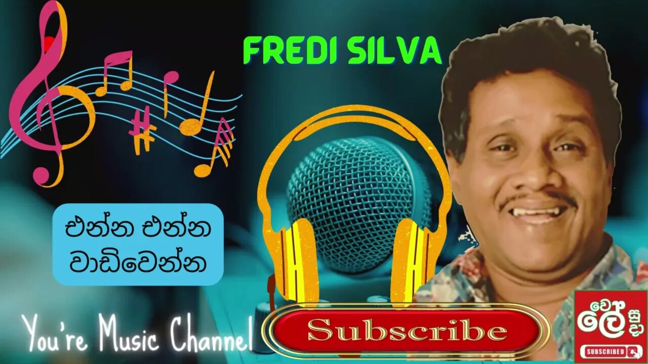 Anna Anna Wadiwenna - Fredi Silva, - Wele Suda - Sinhala Song