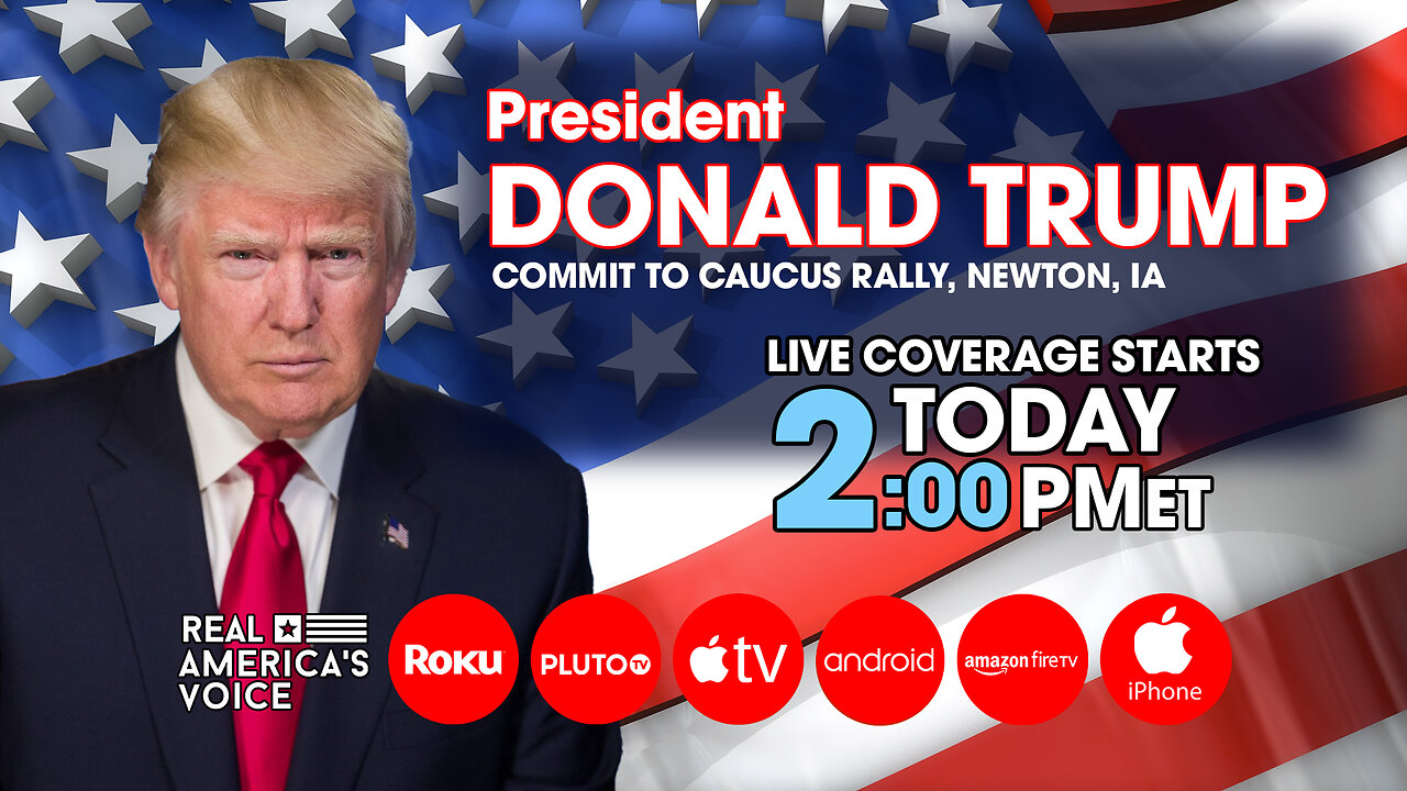 PRESIDENT TRUMP COMMIT TO CAUCUS RALLY IN NEWTON IOWA