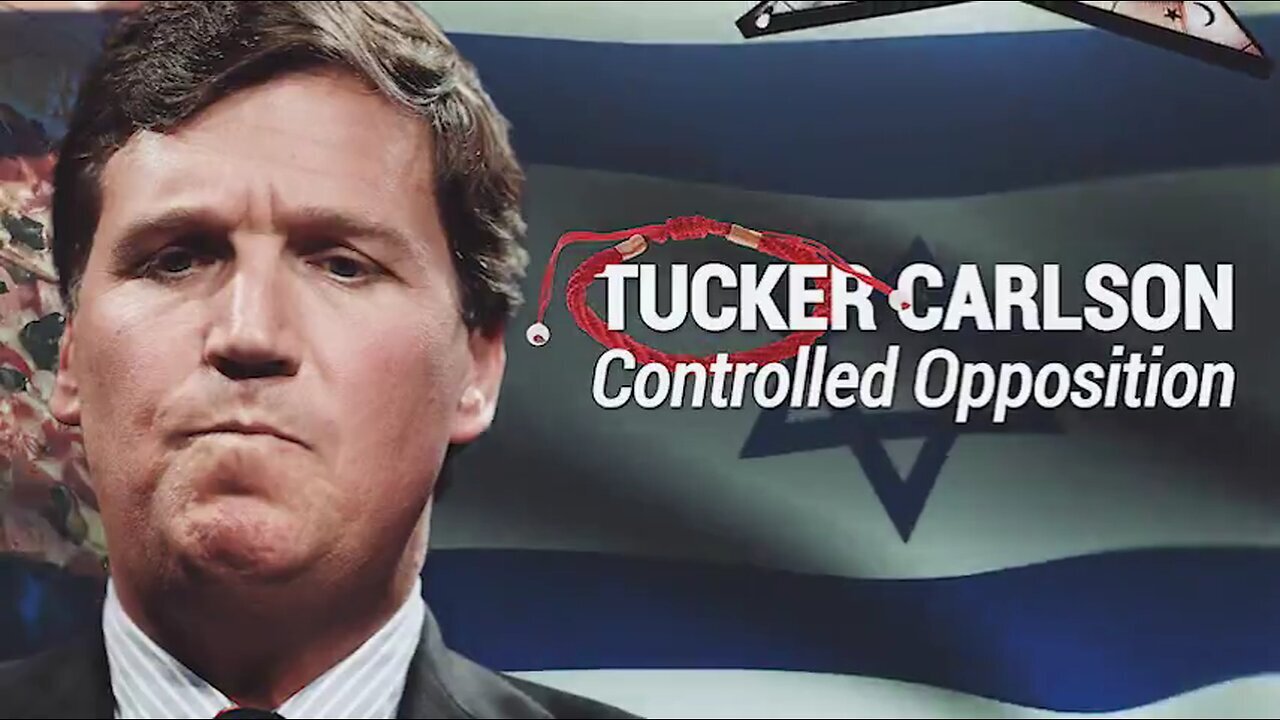 Urgent! Tucker Carlson Exposed As Controlled Opposition 05/06/23..