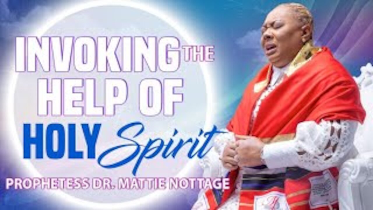 INVOKING THE HELP OF HOLY SPIRIT | APOSTLE EDISON & PROPHETESS MATTIE NOTTAGE