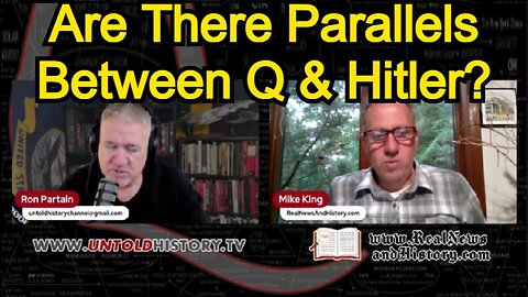 Mike King: Are There Parallels Between Q & Hitler?