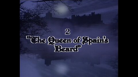 Blackadder S01E02 The Queen Of Spain's Beard