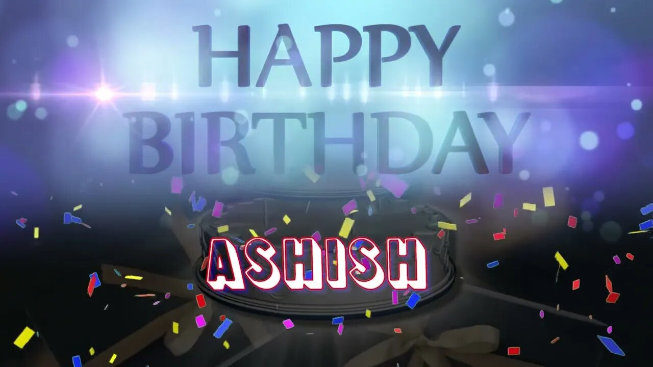 Wish you a very Happy Birthday Ashish from Birthday Bash