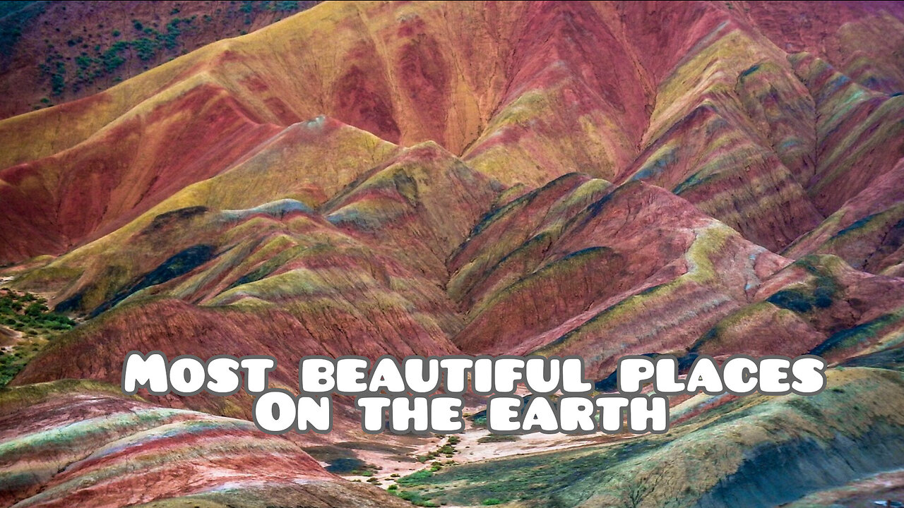 Most beautiful places in the world!