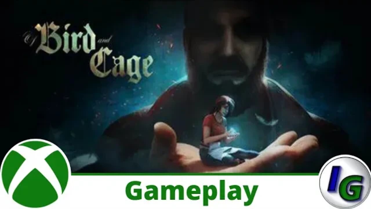 Of Bird and Cage Gameplay on Xbox