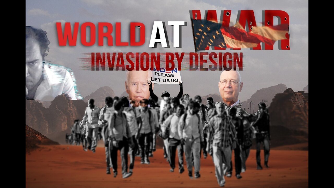 World At WAR with Dean Ryan 'Invasion By Design'