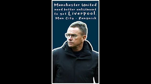 Manchester United need better enlistment to get Liverpool, Man City - Rangnick #shorts