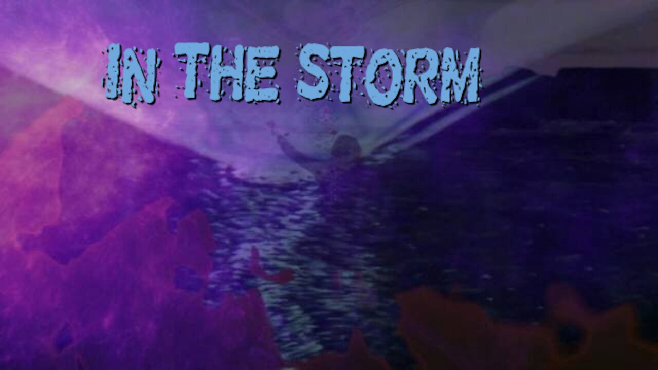 In The Storm -K.Reynolds Collab