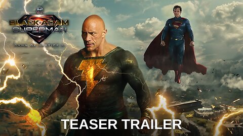 Black Adam V Superman: Dawn of Justice 2 | Teaser Trailer | Dwayne Johnson, Henry Cavill (4K)