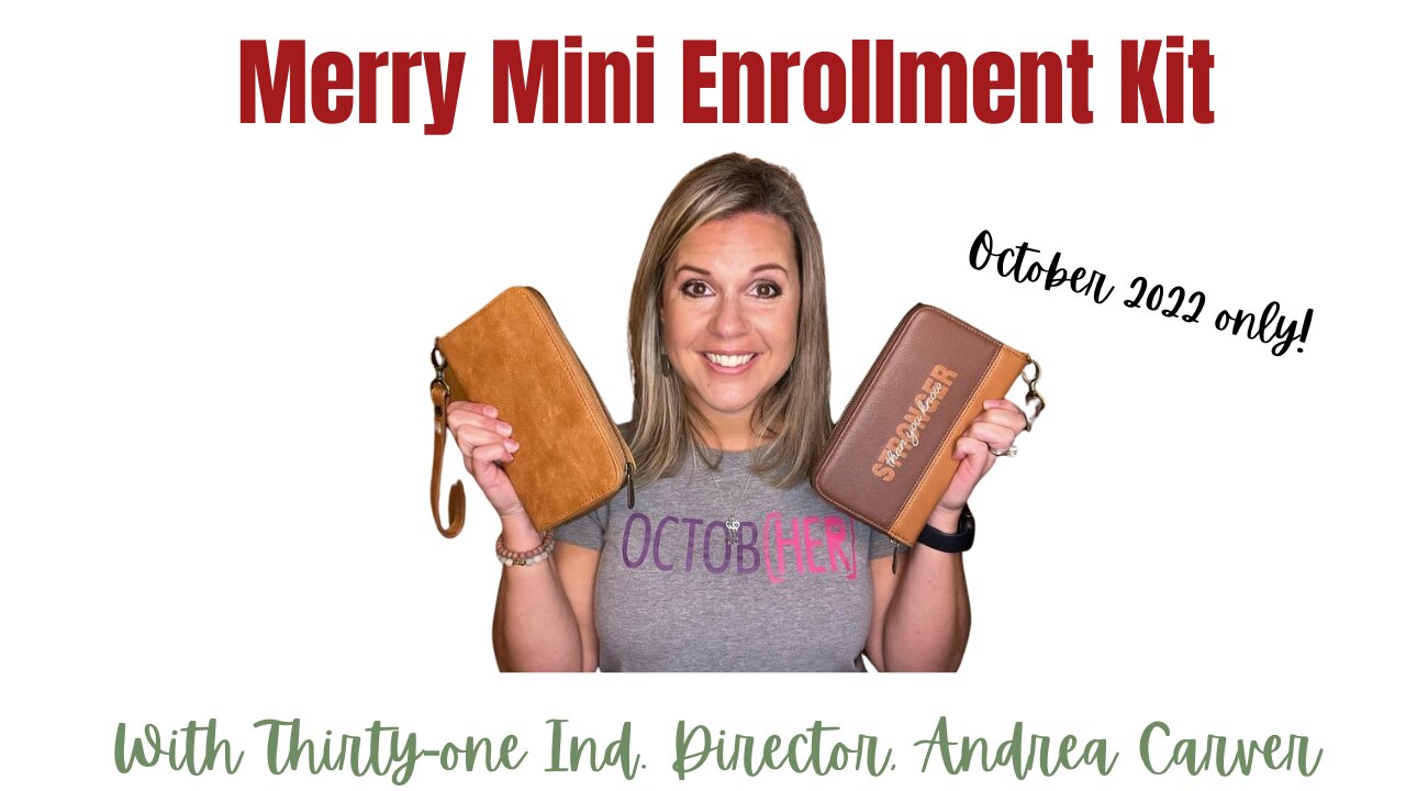 $25 Merry Mini Enrollment Kit | Ind. Thirty-One Director, Andrea (oct 2022 only)