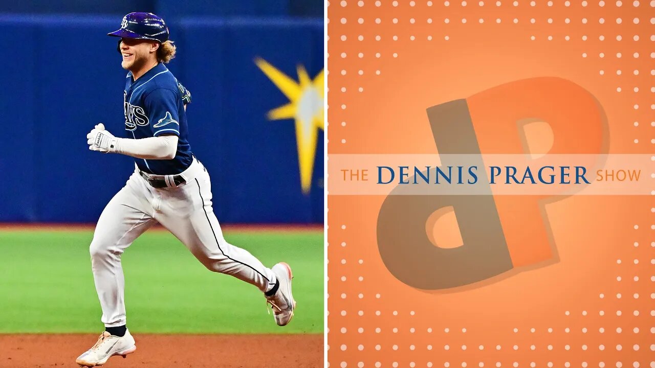 Dennis Prager: Tampa Bay Ray Pitchers Stand up for their beliefs