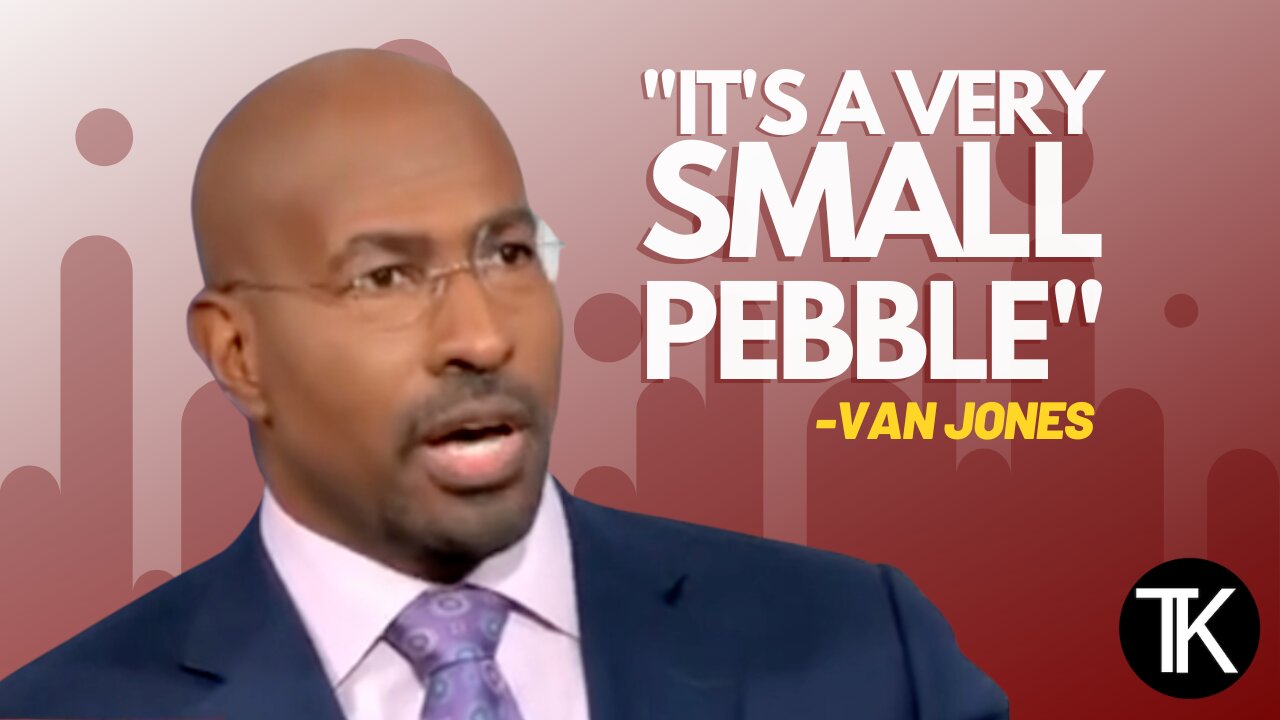 Van Jones on Trump Indictment: ‘If This Is the Only Pebble, It’s Not Much of a Pebble’