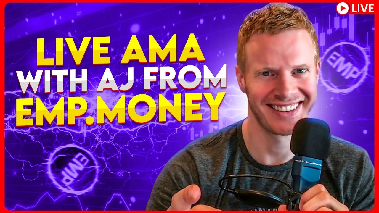 Live AMA With AJ From EMP Money