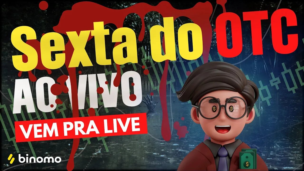 BINOMO - Operando Opções Binárias ao Vivo SEXTA DO OTC