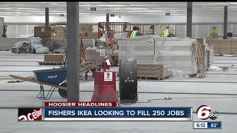 IKEA hiring 250 people for Fishers store