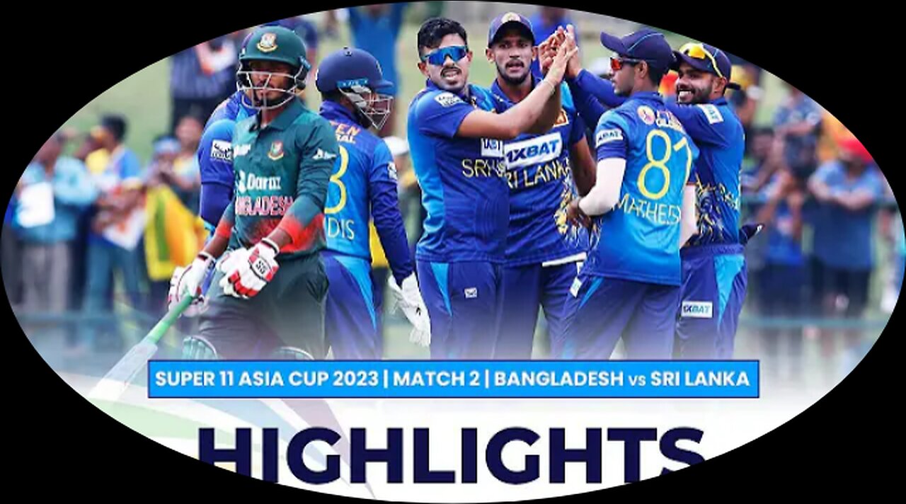 Sri Lanka vs Bangladesh Asia Cup 2023 highlights Super 4