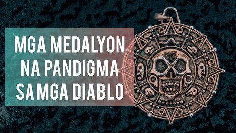 TATLONG MEDALYON NA PANGLABAN SA DEMONYO