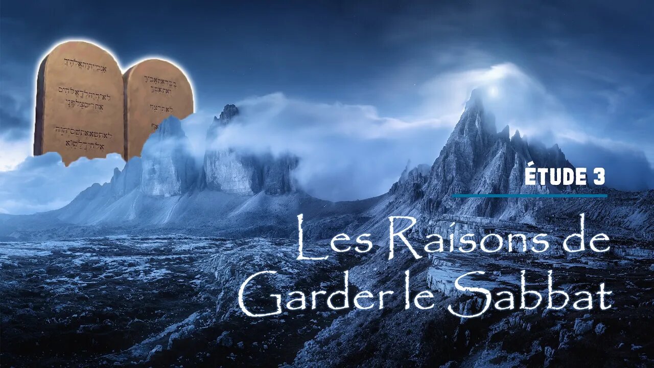 Le Sabbat #3 - Les raisons de garder le Sabbat