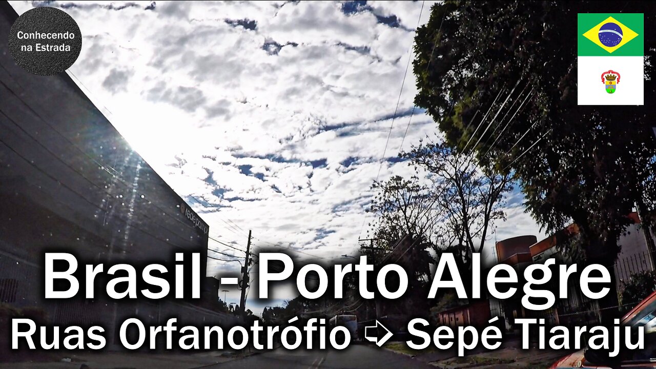 🚗 ⛅️ Dirigindo por Porto Alegre, ruas Orfanotrófio ➡️ Sepé Tiaraju.