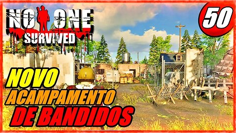 No One Survived - Procurando o Ultimo Acampamento de Bandidos