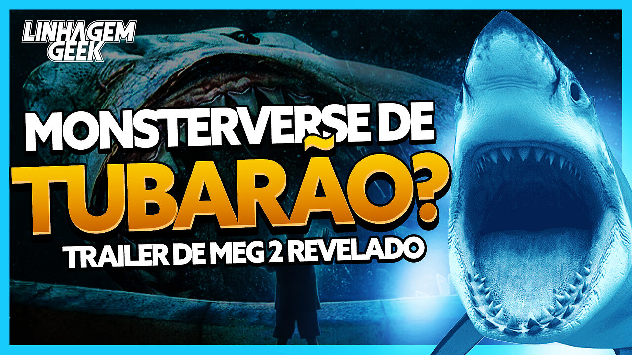 MONSTERVERSE DE TUBARÃO MEGATUBARÃO 2