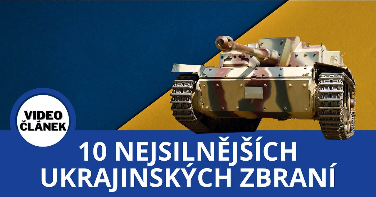 10 nejsilnějších ukrajinských zbraní