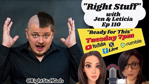 Right Stuff EP 110 "Ready for This?"