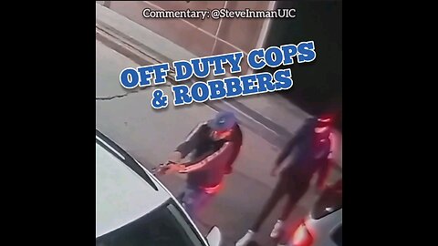 Off Duty Cops & Robbers Compilation