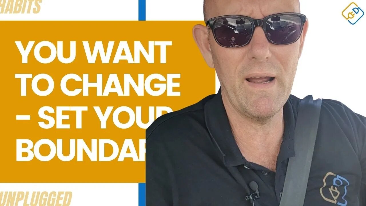 You Want To Make Big Changes? Set Your Boundaries
