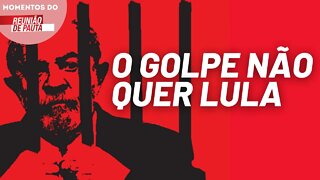 Burguesia aumenta campanha contra Lula | Momentos Reunião de Pauta