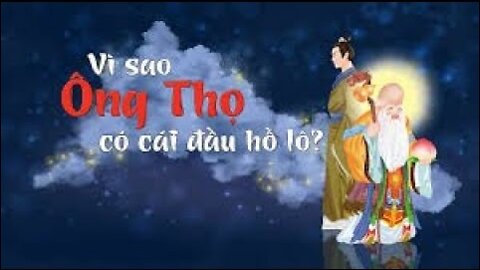 Vì sao ÔNG THỌ có cái đầu hồ lô? | Tinh Hoa TV