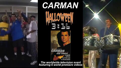 Carman: Halloween 3:16