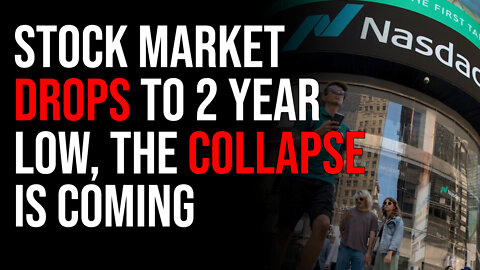 Stock Market Drops To 2 YR Low, Collapse Is Coming, Food Shortages Will Wipe Out Liberal Centers