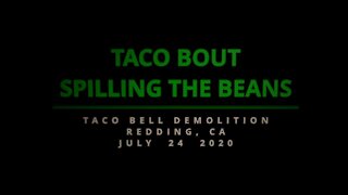 Taco Bout Spilling The Beans