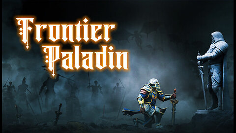 ⚔️ Embark on the Adventure of Frontier Paladin! Official Game Trailer 2024 🕹️✨