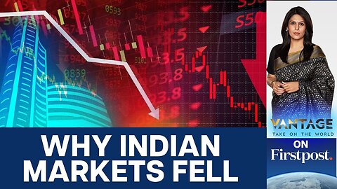 Sensex Crashes Over 1,000 Points: Fed Jitters, Rupee Fall Shake Markets | Vantage with Palki Sharma