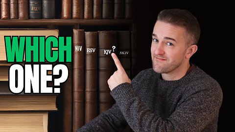 Which One Is Best? Bible Professor Explains English Bible Translations