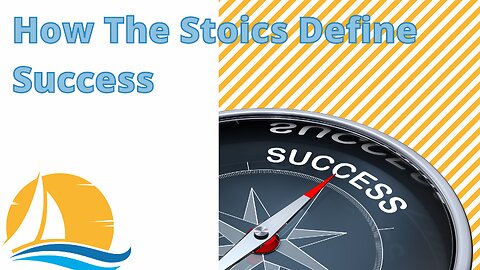 How the Stoics Define success