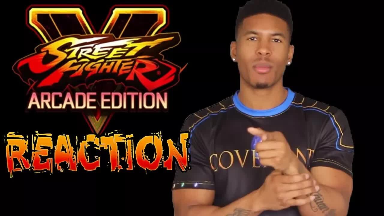 STREET FIGHTER V ARCADE EDITION TRAILER (REACTION AND THOUGHTS) [Low Tier God Reupload]