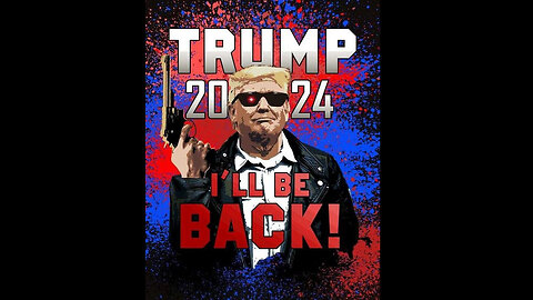 Trump 2024 - I'll be Back