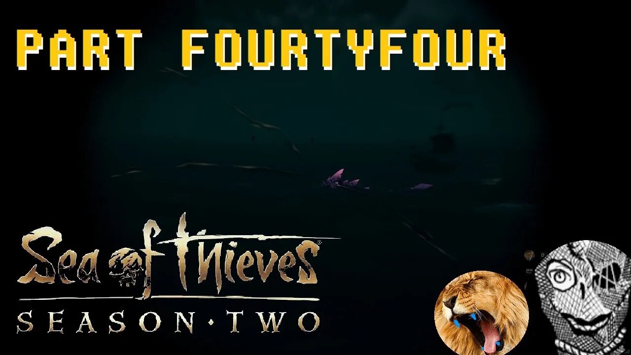 Sea of Thieves Season 2 (PART 44) [Turning it all in]