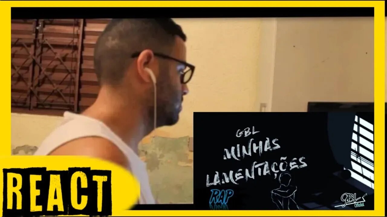 React GBL - Minhas Lamentações - Rap Autoral 05 (Prod. Tower Beatz)