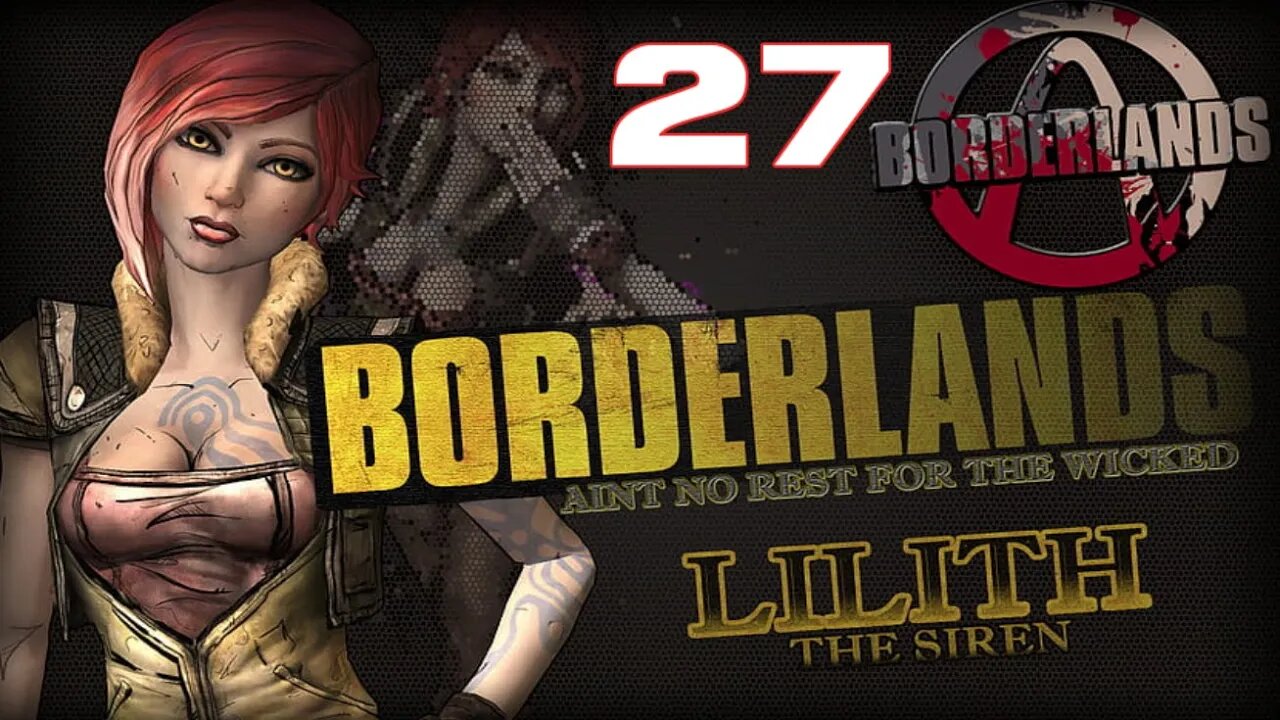 LOOT EVERYTHING Borderlands Lilith Part 27 #borderlands #videogames #gameplay